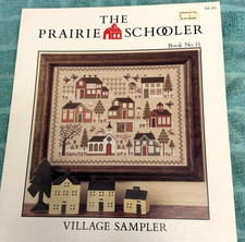 The Prairie Schooler Cross Stitch Pattern Book 15 Village Sampler OOP 1986 NEW
