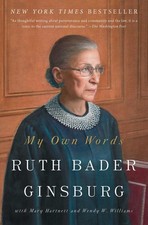 My Own Words - paperback Ginsburg, Ruth Bader