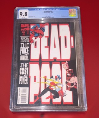 Deadpool #2 CGC 9.8 the Circle Chase  Marvel Comics Sept 1993) WHITE PAGE HTF