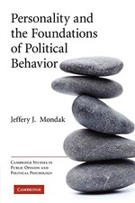 Personality and the Foundations of ..., Mondak, Jeffery