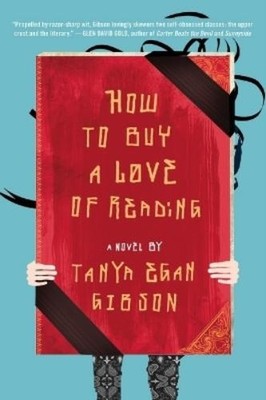 Tanya Egan Gibson How to Buy a Love of Reading (Taschenbuch)