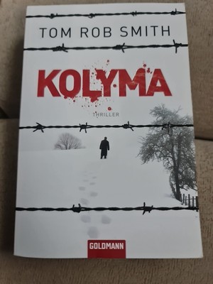 Kolyma von Tom Rob Smith (2010, Taschenbuch) A1