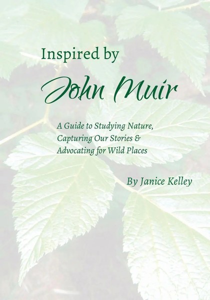 Janice Kelley | Inspired By John Muir | Taschenbuch | Englisch (2020)-image