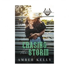 Chasing the Storm Kelly Paperback