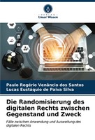 Paulo RogéRio VenâNcio Dos Santos (U. A.) | Die Randomisierung Des Digitalen...