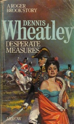 Desperate Measures by Wheatley, Dennis 0099128500 FREE Shipping