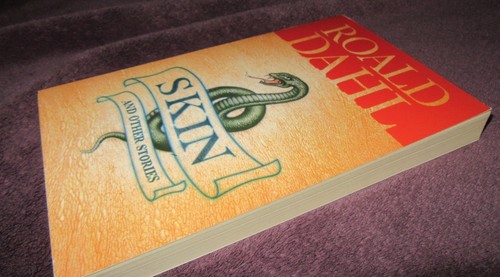 SKIN ~ Roald DAHL. sc 2000 Short Stories Short Sharp SHOCKING NEW in MELB - Imagen 2 de 9