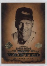 2001 Upper Deck Most Wanted Cal Ripken Jr #MW2 HOF 2i9