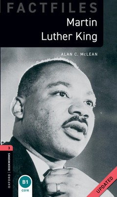 Oxford Bookworms Library: Level 3:: Martin Luther King Updated | Reader | McLean