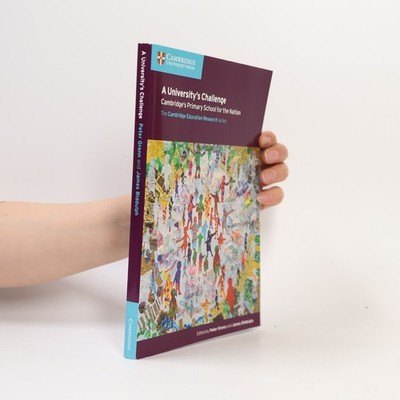Cambridge Education Research Series: A University's Challenge  |  Peter Gronn