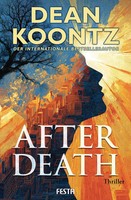 After Death - Ein Thriller | Dean Koontz | Thriller | Taschenbuch | 448 S.