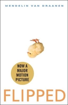 Wendelin Van Draanen Flipped (Hardback)