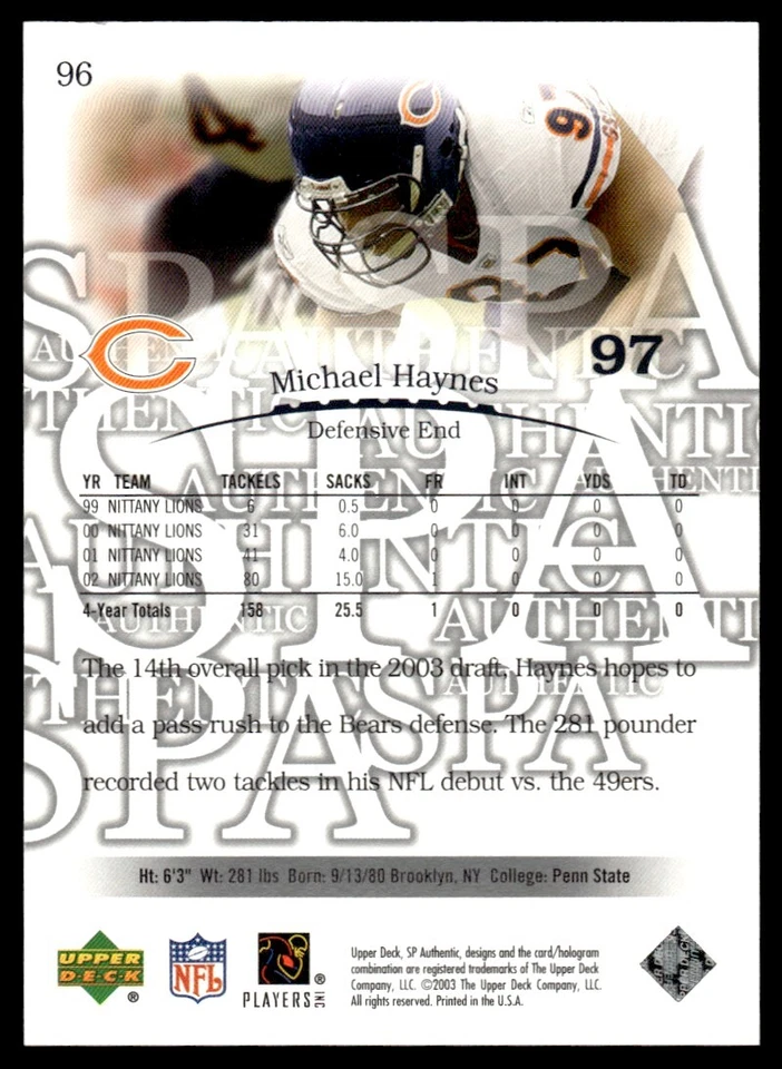 2003 SP Authentic Michael Haynes Rookie 0817/2200 Chicago Bears #96 R73 - Image 2 of 2