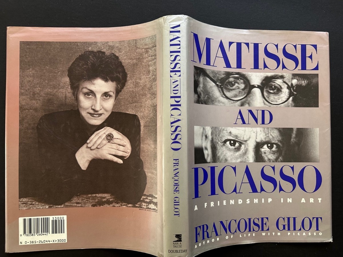 Matisse and Picasso, by Francoise Gilot - 1990 - Signed 1st