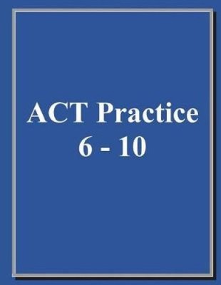 ACT Practice (6-10) by Allan Chan