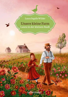 Unsere kleine Farm 6. Laura in der kleinen Stadt | Laura Ingalls Wilder | Buch