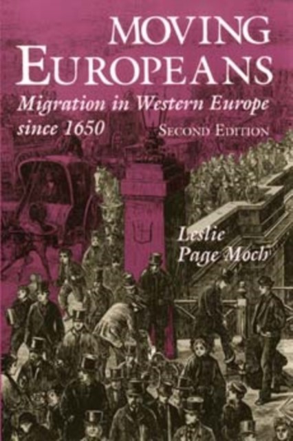 Moving Europeans, Second Edition: Migration in Western Europe Since 1650 by Les - Image 4