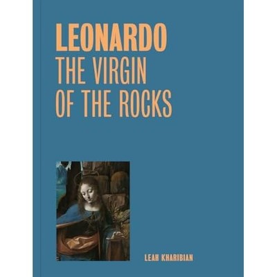 LEONARDO: THE VIRGIN OF THE ROCKS -  NEW unknown author