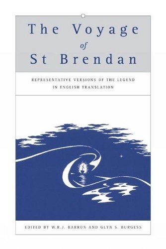 The Voyage of St Brendan by W. R. J. Barron, Glyn S. Burgess - 9780859897556