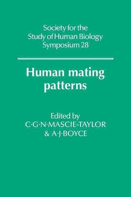 Human Mating Patterns by C.G.N. Mascie-Taylor (English) Paperback Book