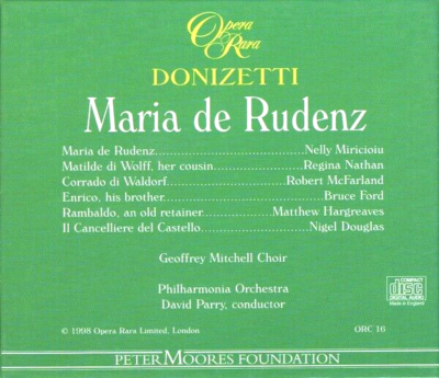 Donizetti Maria de Rudenz NELLY MIRICIOIU DAVID PARRY Opera Rara