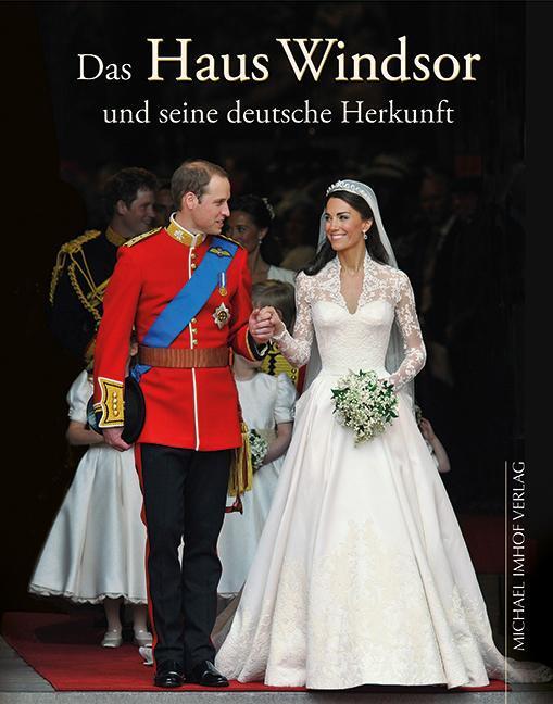 Thumbnail - Das Haus Windsor Und Seine Deutsche Herkunft, Michael Imhof