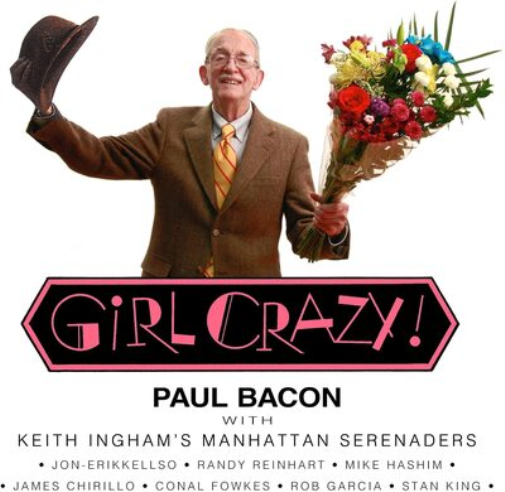 Paul Bacon Girl Crazy (CD) Album