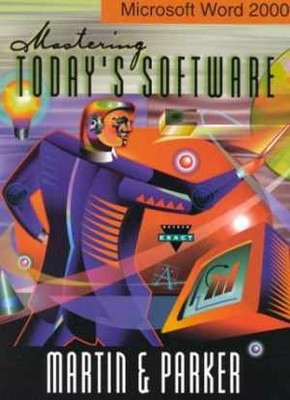 Mastering Today's Software: - Paperback, by Martin Edward G. - Very Good