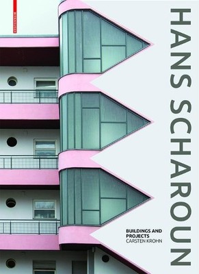 Carsten Krohn Hans Scharoun (Hardback)