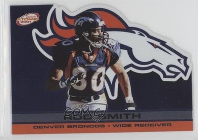 2001 Pacific Prism Atomic Rod Smith #47 0q3