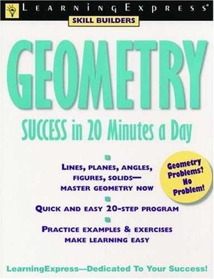 Geometry Success in 20 - Paperback, by Learning Express Editors; - Acceptable