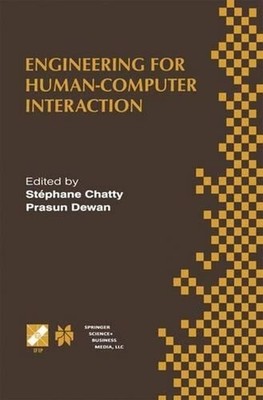 Engineering for Human-Computer Interaction: IFIP TC2/TC13 WG2.7/WG13.4 Seventh W