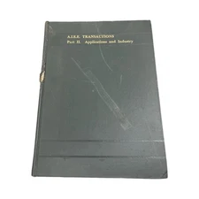 A.I.E.E. Transactions Part II Applications And Industry Vol. 76 year 1957