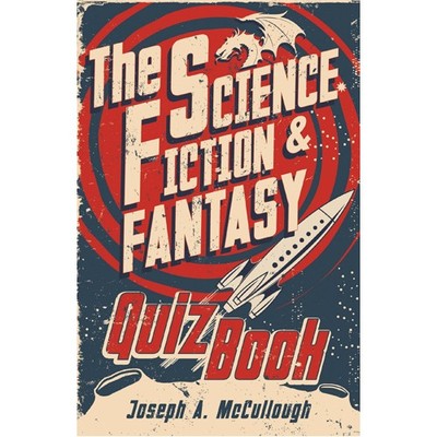 The Science Fiction & Fantasy Quiz Book - Brand New & Sealed