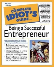 The Complete Idiots Guide to Being a Successful Entrepreneur - Paperback - GOOD
