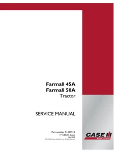 Case IH Farmall 45A, 50A Tractor Service Manual Repair Shop Book 51453914