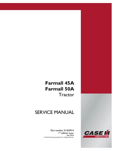Case IH Farmall 45A, 50A Tractor Service Manual Repair Shop Book 51453914