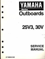 Yamaha Outboard Motor 25v3 & 30v Service Manual Lit-18616-01-68 (412) Yamaha Outboard Motor 25v3 & 30v Service Manual Lit-18616-01-68 (412)