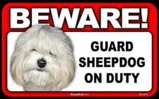 BEWARE Guard Old English Sheepdog On Duty Dog Laminated Warning Sign USA Made
