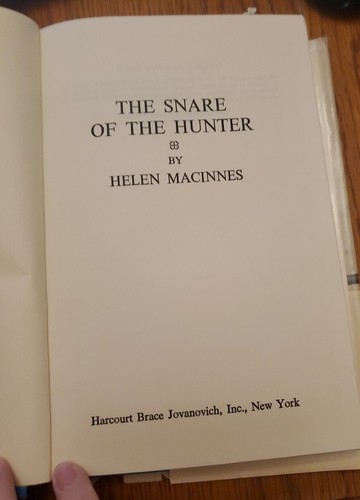 Helen MacInnes THE SNARE OF THE HUNTER 1974 Book Club Edition - Picture 4 of 5