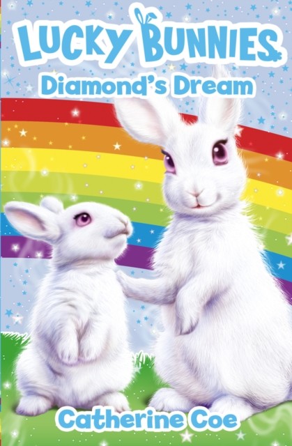 Lucky Bunnies Book 3 by Catherine Coe (Paperback Book)