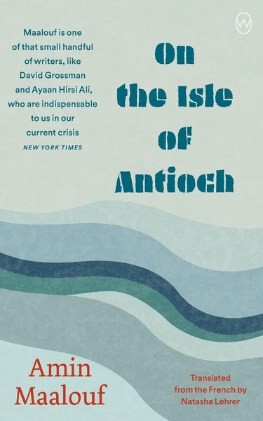 On The Isle Of Antioch | Amin Maalouf | Taschenbuch | Kartoniert / Broschiert-image