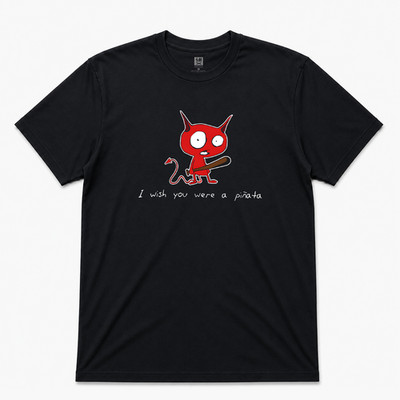 I Wish You Were A Pinata Graphic T shirt
