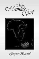 Miss Mamie's Girl Gwynn Braswell Taschenbuch Kartoniert / Broschiert Englisch