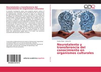 Carlos Daza (U. A.) | Neurotalento Y Transferencia Del Conocimiento En...