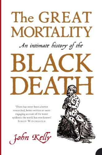 The Great Mortality: An Intimate History of the Black Death - Image 4