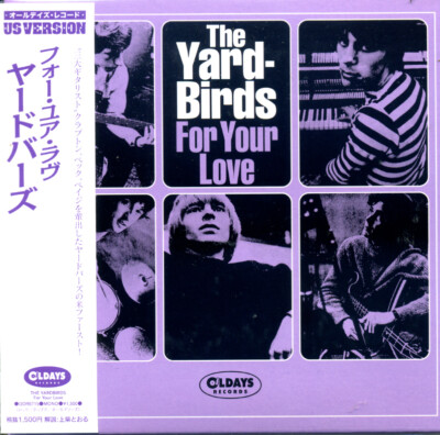 THE YARDBIRDS For Your Love (US Version) (1965) +bonus Japan Mini LP CD ODR-6715