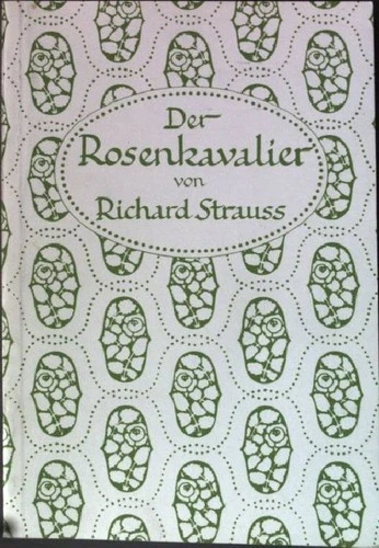 Der Rosenkavalier. Strauss, Richard: