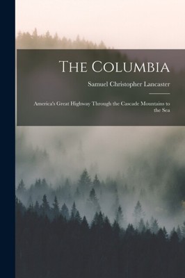 Lancaster - The Columbia America's Great Highway durch die Kaskade - J555z