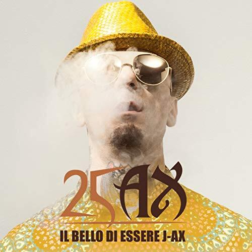 J-ax - Il Bello Di Essere J-ax - 25 Anni Di Successi - 2 Cd (raccolta)